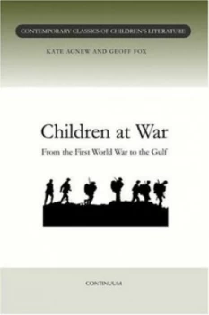 Image of Children at War by Kate Agnew and Geoff Fox Book