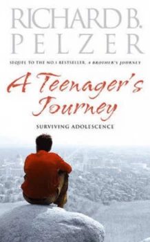 Image of A Teenagers Journey by Richard B Pelzer Hardback