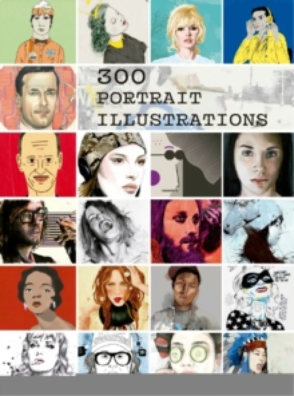 Image of 300 Portrait Illustrations Hardback