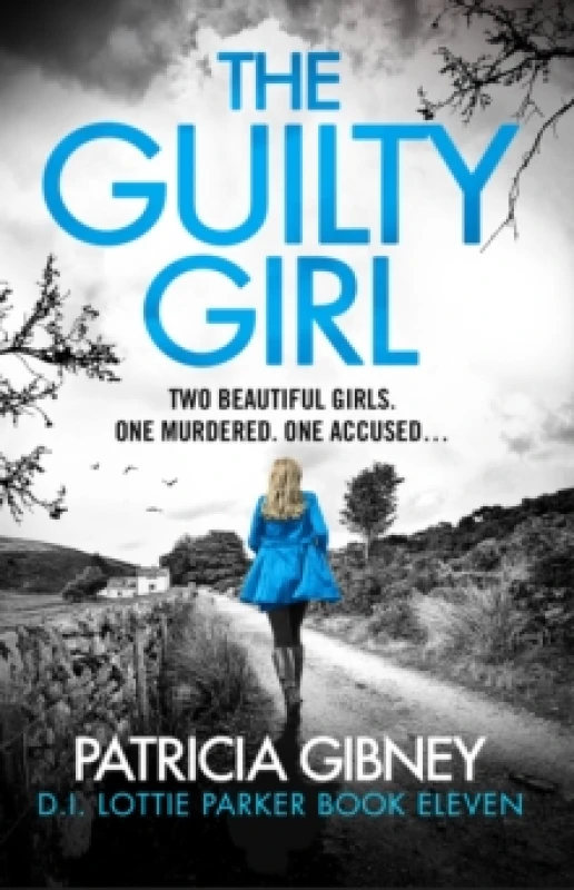 Image of The Guilty Girl : An utterly gripping and unputdownable serial killer thriller Paperback / softback