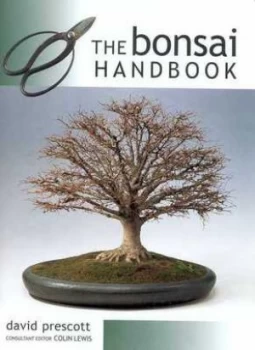 Image of The Bonsai Handbook by David Prescott and Colin Lewis Paperback