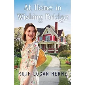 Image of At Home in Wishing Bridge Paperback / softback 2018