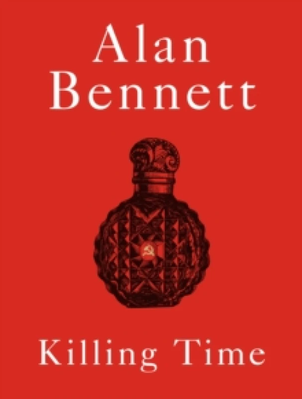 Image of Killing Time. Hardback. By Alan Bennett Books