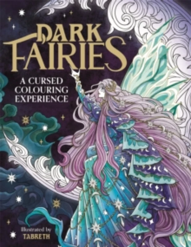Image of Dark Fairies : A Cursed Colouring Experience Paperback / softback