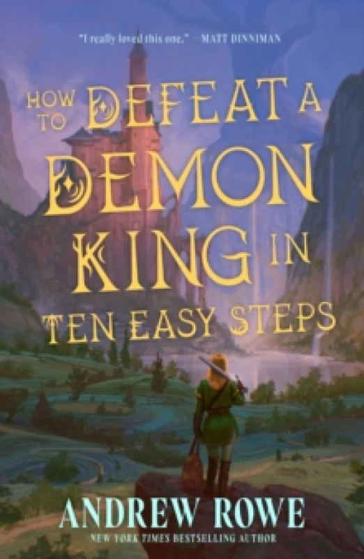 Image of How to Defeat a Demon King in Ten Easy Steps : The LitRPG bestseller Hardback