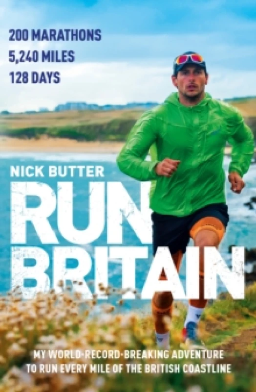 Image of Run Britain : My World Record-Breaking Adventure to Run Every Mile of the British Coastline Paperback / softback