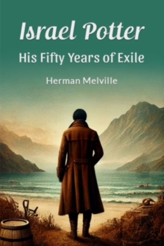 Image of Israel Potter His Fifty Years of Exile Paperback / softback