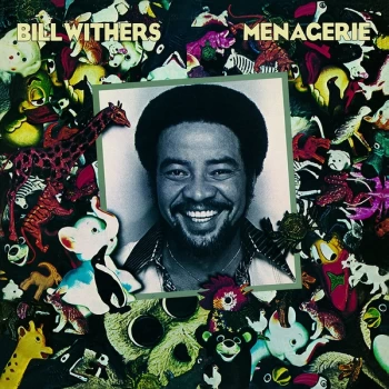 Image of Bill Withers - Menagerie Vinyl