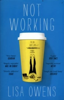 Image of Not Working by Lisa Owens Paperback