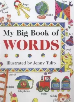 Image of My big book of words by Isabel Clark