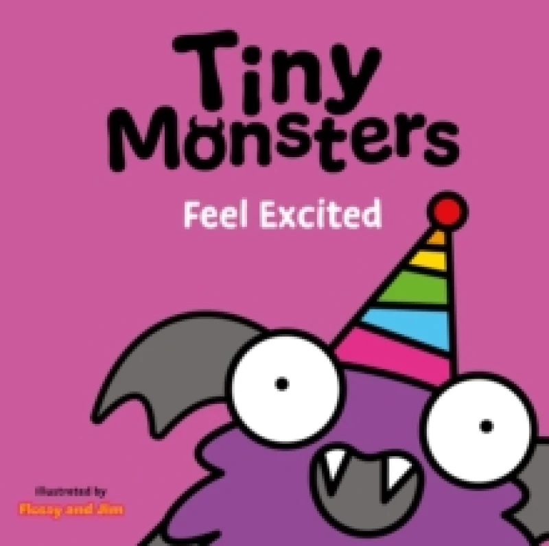 Image of Tiny Monsters Feel Excited Board book