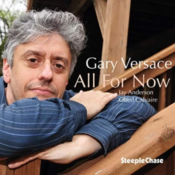 Image of Gary Versace - All for Now CD