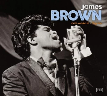 Image of Lets Make It & Try Me by James Brown CD Album