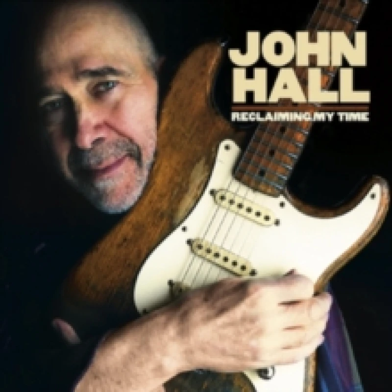 Image of John Hall - Reclaiming My Time [CD / Album] Music CDs - Music CD
