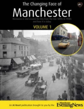 Image of The Changing Face of Manchester Paperback