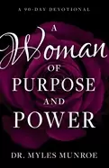 Image of woman of purpose and power a 90 day devotional