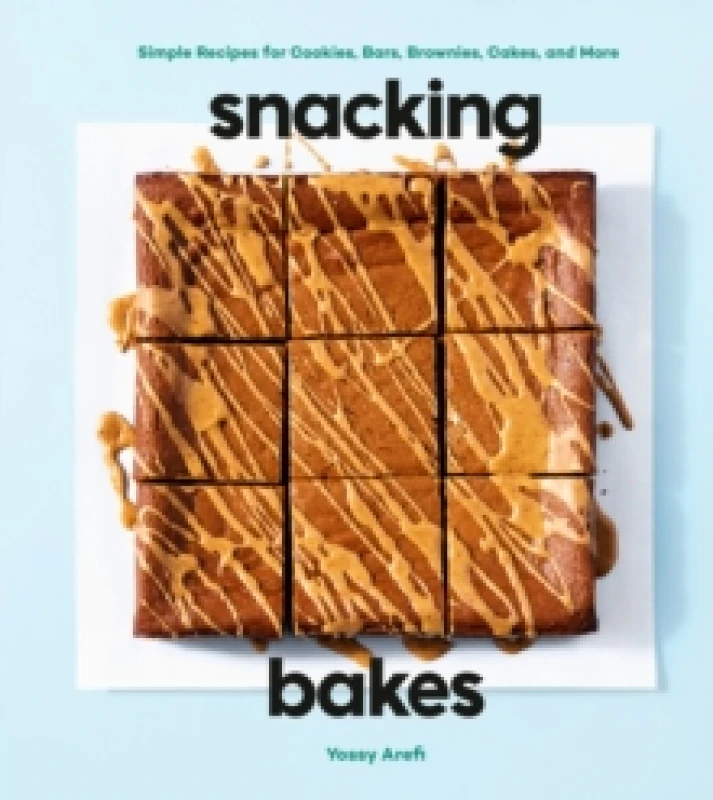 Image of Snacking Bakes. Hardback. By Yossy Arefi Books