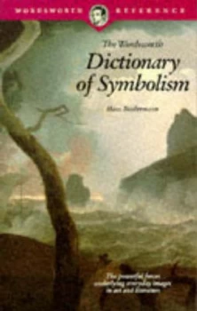 Image of The Wordsworth Dictionary of Symbolism Book
