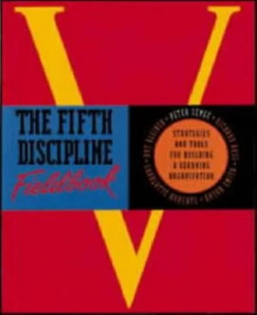 Image of The Fifth Discipline Fieldbook by Art Kleiner Paperback