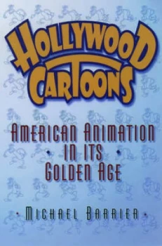 Image of Hollywood Cartoons by Michael Barrier Paperback