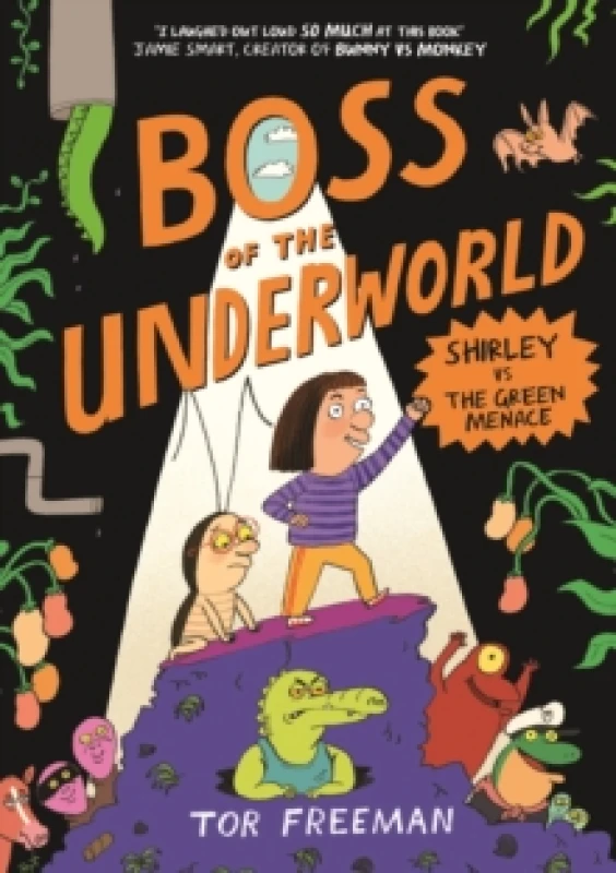 Image of Boss of the Underworld: Shirley vs the Green Menace : Book 1 Paperback / softback