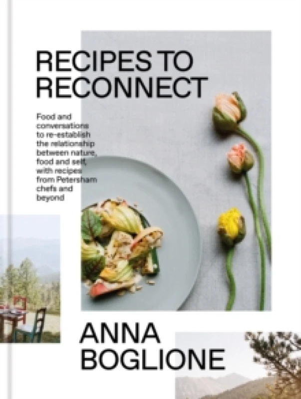 Image of Recipes to Reconnect. Hardback. By Anna Boglione Books