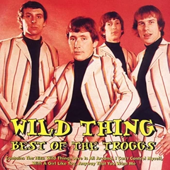 Image of Troggs - Wild Thing CD