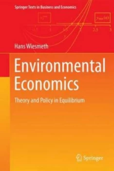 Image of Environmental Economics by Hans Wiesmeth Hardback