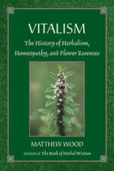 Image of Vitalism by Matthew Wood Paperback