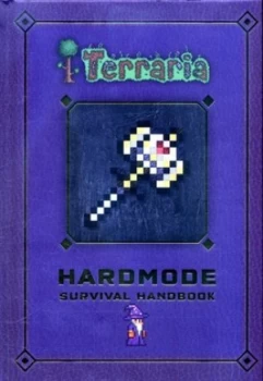 Image of Terraria. Hardmode Survival Handbook by Daniel Roy Hardback