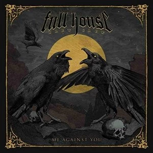 Image of Full House Brew Crew - Me Against You Vinyl