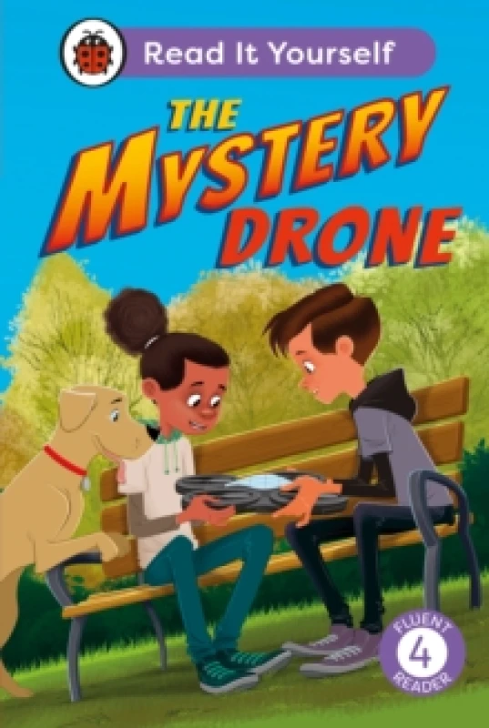 Image of The Mystery Drone: Read It Yourself -Level 4 Fluent Reader Hardback