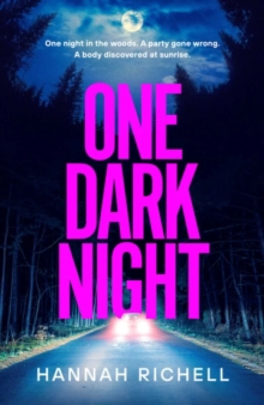 Image of One Dark Night : the spine-tingling thriller from the Richard and Judy book club author of The Search Party Hardback
