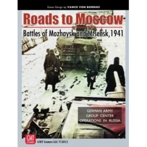 Image of Roads To Moscow Battles Of Mozhaysk and Mtsensk 1941