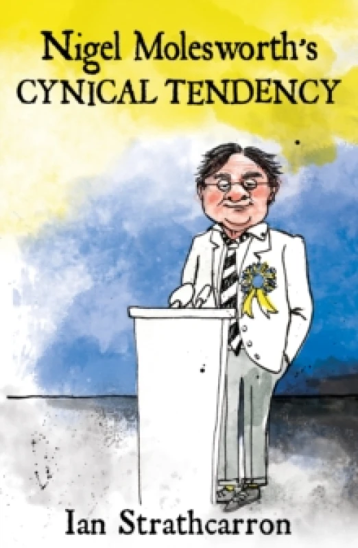 Image of Nigel Molesworths Cynical Tendency Paperback / softback