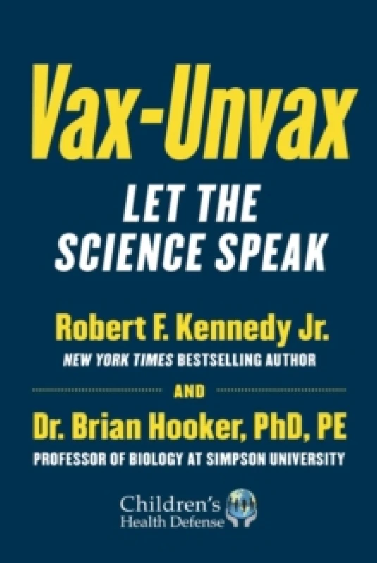 Image of Vax-Unvax : Let the Science Speak Hardback