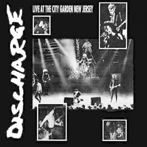 Image of Live at the City Garden New Jersey by Discharge Vinyl Album