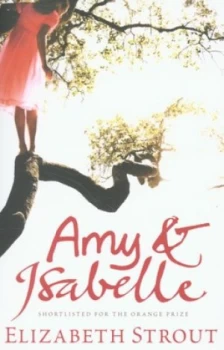 Image of Amy and Isabelle by Elizabeth Strout Paperback