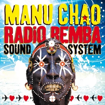 Image of Manu Chao - Radio Bemba Sound System Vinyl