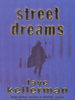 Image of Street Dreams by Faye Kellerman Paperback