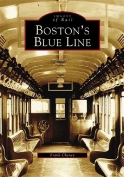 Image of Bostons Blue Line by Frank Cheney Paperback
