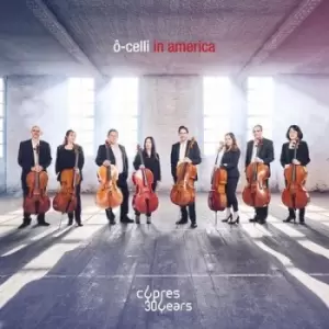 Image of O-Celli in America by O-Celli CD Album