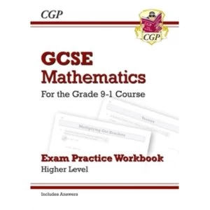 Image of GCSE Maths Exam Practice Workbook: Higher - for the Grade 9-1 Course (includes Answers)