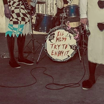 Image of Big Mess - Try to Enjoy It Vinyl