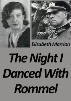 Image of The night I danced with Rommel - Elisabeth Marrion - Paperback - Used