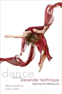 Image of Dance and the Alexander Technique