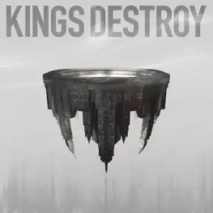 Image of Kings Destroy by Kings Destroy CD Album