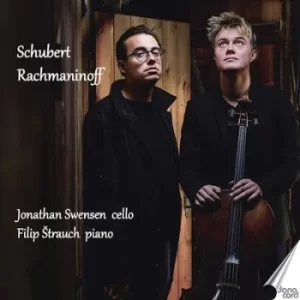 Image of Jonathan Swensen/Filip Strauch Schubert/Rachmaninoff by Franz Schubert CD Album
