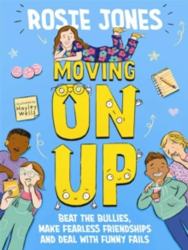 Image of Moving On Up : The Back to School guide for 9-11 year olds Paperback / softback
