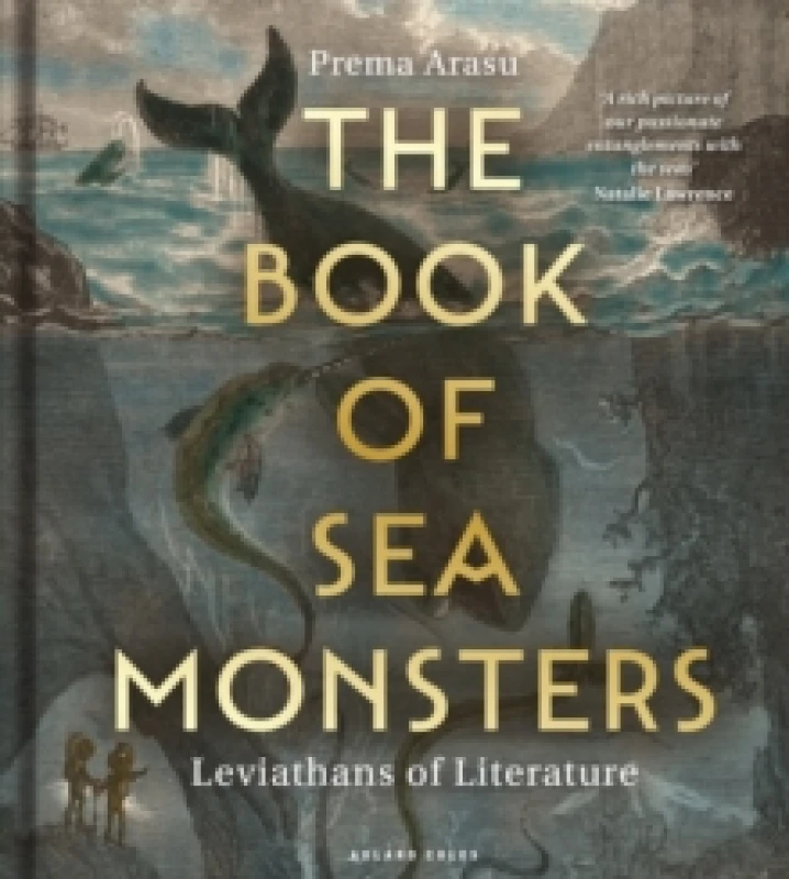 Image of The Book of Sea Monsters : Leviathans of Literature Hardback